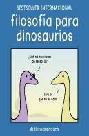 Filosofia Para Dinosaurios