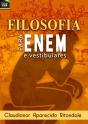 Filosofia Para O Ensino Médio E Enem - Preview