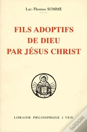 Fils Adoptifs De Dieu Par Jésus Christ