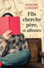 Fils Cherche Père, Si Affinités - Preview