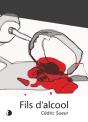 Fils D'Alcool - Preview