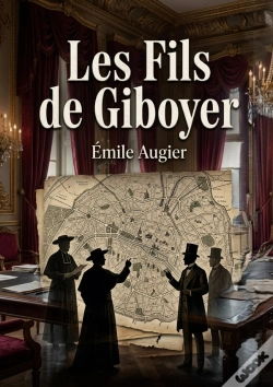 Capa do artigo Fils De Giboyer - Une Comedie Sociale Explorant