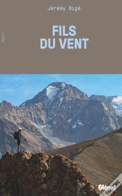 Capa do artigo Fils Du Vent : A Travers L'Asie Centrale, Dans Les Pas Des Explorateurs D'Antan