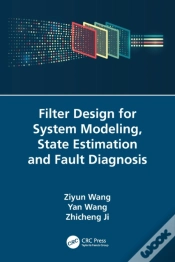 Capa do artigo Filter Design For System Modeling, State Estimation And Fault Diagnosis