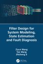 Filter Design For System Modeling, State Estimation And Fault Diagnosis - Preview