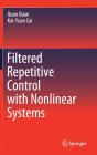 Filtered Repetitive Control With Nonlinear Systems - Preview