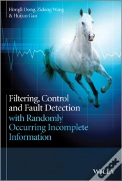 Capa do artigo Filtering, Control And Fault Detection With Randomly Occurring Incomplete Information