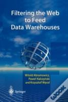 Filtering The Web To Feed Data Warehouses
