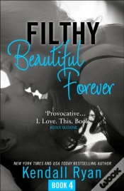 Capa do artigo Filthy Beautiful Forever