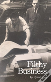 Capa do artigo Filthy Business