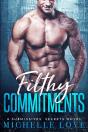 Filthy Commitments : Billionaire Romance - Preview