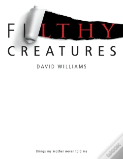Capa do artigo Filthy Creatures: Things My Mother Never Told Me