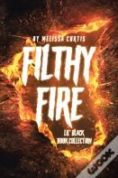 Filthy Fire