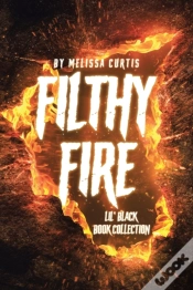 Capa do artigo Filthy Fire
