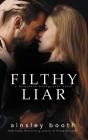 Filthy Liar - Preview