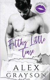 Filthy Little Tease