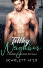 Filthy Neighbor - Preview