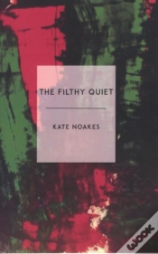 Capa do artigo Filthy Quiet, The
