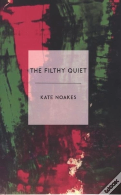 Capa do artigo Filthy Quiet, The