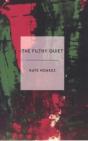 Filthy Quiet, The - Preview