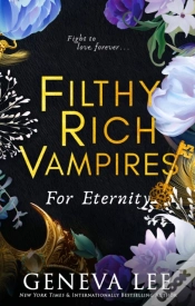 Capa do artigo Filthy Rich Vampires: For Eternity