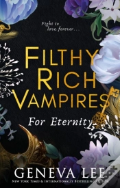 Capa do artigo Filthy Rich Vampires: For Eternity
