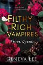 Filthy Rich Vampires: Three Queens - Preview
