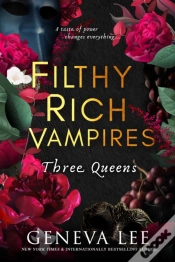 Capa do artigo Filthy Rich Vampires: Three Queens