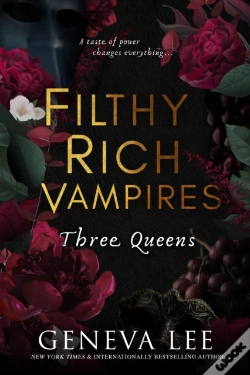 Capa do artigo Filthy Rich Vampires: Three Queens