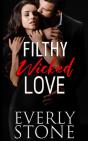 Filthy Wicked Love - Preview