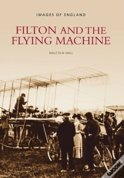 Capa do artigo Filton And The Flying Machine
