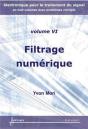 Filtrage Numérique (Electronique Pour Le Traitement Du Signal Avec Problèmes Corrigés Vol.6) - Preview