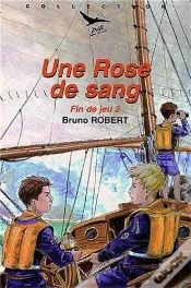 Capa do artigo Fin De Jeu Tome 2 ; Une Rose De Sang