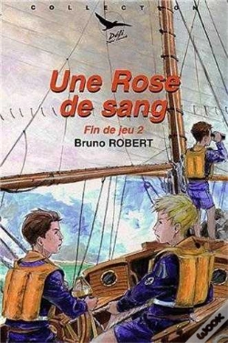 Capa do artigo Fin De Jeu Tome 2 ; Une Rose De Sang