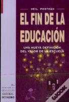 Fin De La Educacion Una Nueva Definicion Del Valor