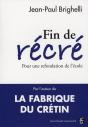 Fin De Récré ; Pour Une Refondation De L'École - Preview
