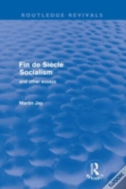 Capa do artigo Fin De Siecle Socialism And Other Essays (Routledge Revivals)
