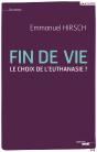 Fin De Vie ; Le Choix De L'Euthanasie ? - Preview