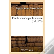 Capa do artigo Fin Du Monde Par La Science