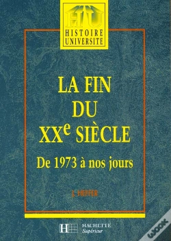 Capa do artigo Fin Du Xx Siecle ; De 1973 A Nos Jours