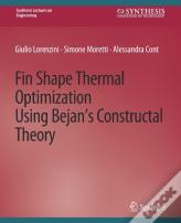 Fin-Shape Thermal Optimization Using Bejan'S Constuctal Theory