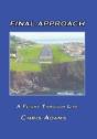 Final Approach: A Flight Through Life - Preview