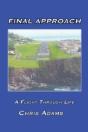 Final Approach: A Flight Through Life - Preview