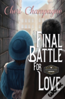 Final Battle For Love