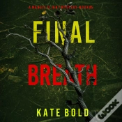Capa do artigo Final Breath (A Maggie Flight Suspense Thriller—Book Five)