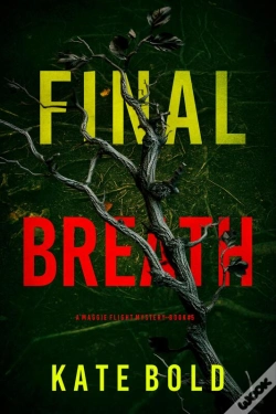 Capa do artigo Final Breath (A Maggie Flight Suspense Thriller—Book Five)