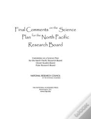 Final Comments On The Science Plan For The North Pacific Research Board