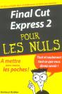 Final Cut Express 2 Pour Les Nuls - Preview