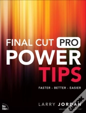 Final Cut Pro Power Tips