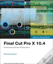 Capa do artigo Final Cut Pro X 10.4 - Apple Pro Training Series